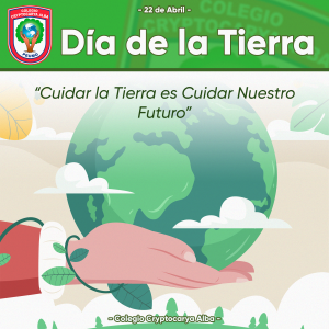 Read more about the article Conmemoramos el Día de la Tierra en el Colegio Cryptocarya Alba